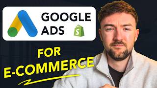 Google Ads for E-commerce Beginners (2026 Step-by-Step Guide)