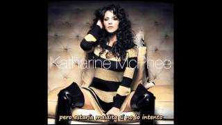 Katharine McPhee_Better Off Alone [Sub. Español]