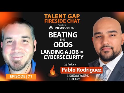 EP71 Beating the Odds: How Pablo Rodriguez Landed a Cybersecurity Job