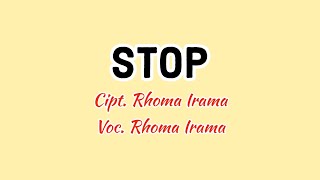 Download lagu RHOMA IRAMA - STOP mp3 Download lagu RHOMA IRAMA - STOP mp3