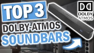 Die besten DOLBY ATMOS SOUNDBARS 2025 | Top 3 Dolby Atmos Soundbars im Vergleich