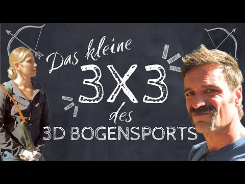 3D Bogen Basics: Schnell besser treffen lernen im Parcours