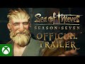 Sea of Thieves - "Captains of Adventure" - Season 7 Trailer - Xbox & Bethesda Games Showcase 2022