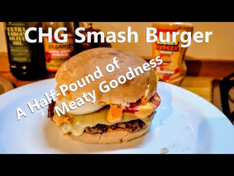 CHG Smash Cheeseburger - Half Pound Burger Meat Fest