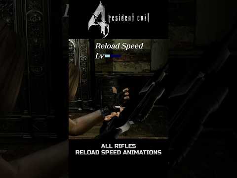 Resident Evil 4 - All Rifles Reload Speed Animations #shorts #re4 #re4hdproject #residentevil4