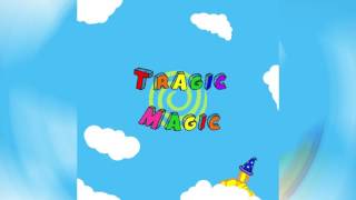 Tragic Magic - Recess Radio(Audio)
