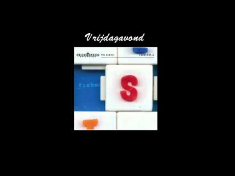 Fixkes - Vrijdagavond (Song+Lyrics)