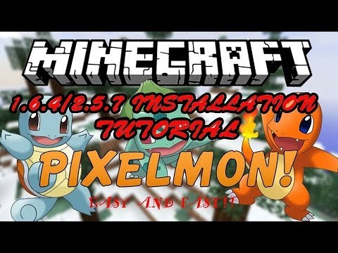How to install Pixelmon 1.6.4/3.0.4 "EASY AND FAST!" - Minecraft Tutorials