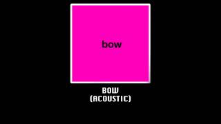 Kasabian - bow [Acoustic]