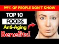 Top 10 Foods You Must Eat After 50 Anti Aging Benefits