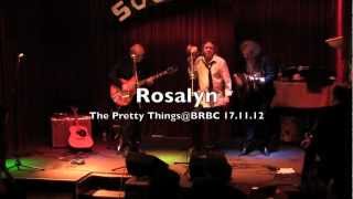 Rosalyn - Pretty Things@BRBC17Nov12