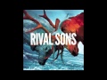 Rival Sons - Black Coffee 