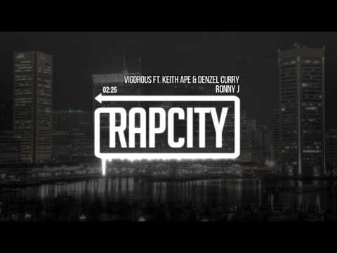 Ronny J - Vigorous (ft. Keith Ape & Denzel Curry)