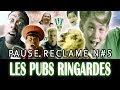 PAUSE RECLAME N 5 Les Pubs Ringardes