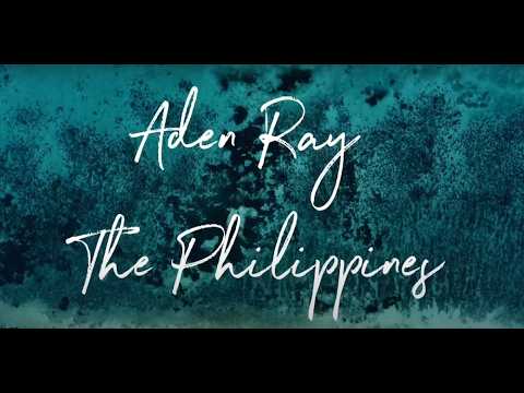 Aden Ray - The Philippines (Official Music Video)