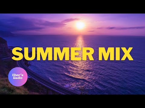 [SUMMER MIX] Best Songs to feel SUMMER VIBES 🌊 | Chill Playlist 🎧🎶