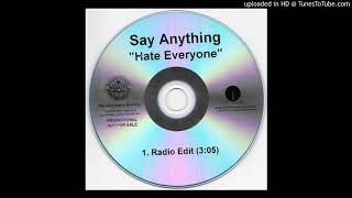 Say Anything - Hate Everyone (Radio Edit) (2009)