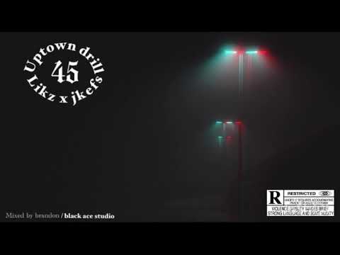 Jkefs ft Likz - uptown