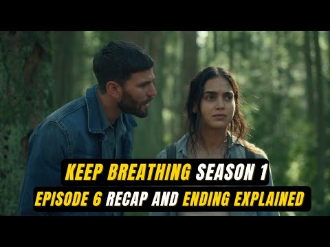 Keep Breathing Finale Recap And Ending Explained