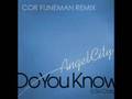 Angel City - Do you know (cor fijneman remix ...