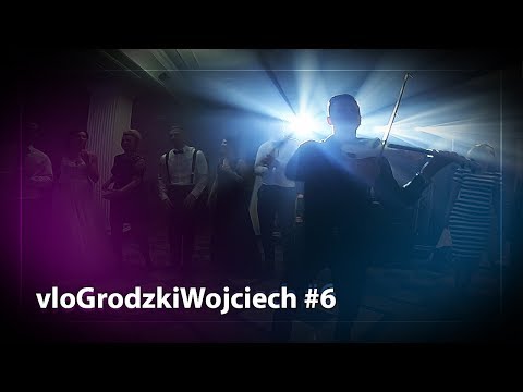 Kto gra pierwsze skrzypce na weselu? - vloGrodzkiWojciech #6