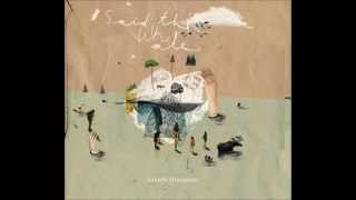 Out On The Shield - Said The Whale