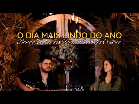 O Dia Mais Lindo Do Ano - Teatro Dos Anjos