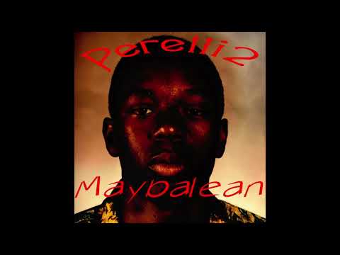 Perelli2 - Maybalean (Official Audio) Bryan Perelli Brooks
