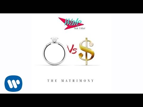 Wale Ft. Usher - Matrimony (Official Audio)