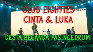 Download lagu Club Eighties - CINTA DAN LUKA (REUNI LIVE FULL HD STEREO SYNCRONIZE FEST 2019) mp3 Download lagu Club Eighties - CINTA DAN LUKA (REUNI LIVE FULL HD STEREO SYNCRONIZE FEST 2019) mp3