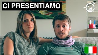 (ITA) Ci presentiamo: 10 anni di viaggi