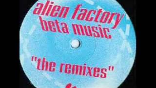 Alien Factory - Beta Music UCT REMIX (CLASSIC '93)