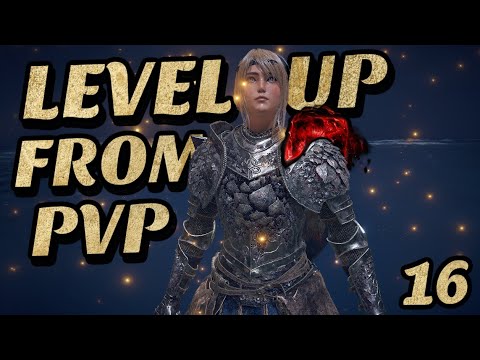 Elden Ring But I Can Only Level From PvP - The Hunt For High Level Phantoms Continues (Part 16)