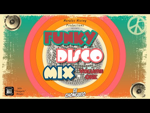 Funky Disco Mix Vol. 1 (feat. Kool & The Gang, The Whispers, The Jackson 5, Sugarhill Gang, & more)