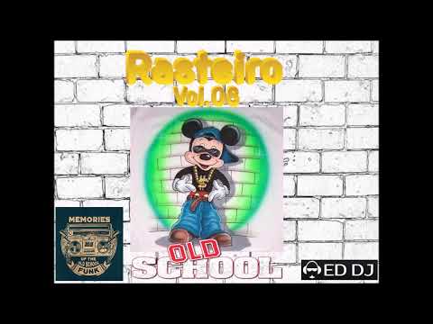 Rasteiro 08 Funk Antigo Ed DJ (Rio) Old school