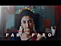 Nej Paro Paro Ft Priyanka Mohan Edit Priyanka Mohan Edit Paroparo Priyankamohan