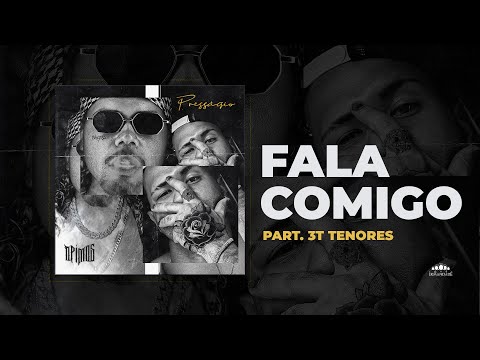 Opimos part. 3T Tenores - Fala Comigo #Presságio (prod.Bender)