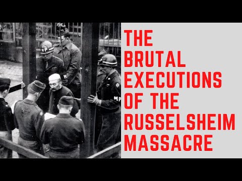 The BRUTAL Executions Of The Russelsheim Massacre