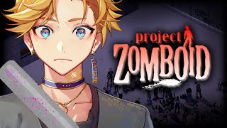【PROJECT ZOMBOID】IT'S DARK.【NIJISANJI EN | Yu Q. Wilson】