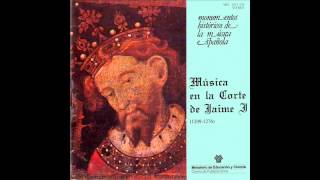 Ars Musicae - Música en la corte de Jaime I 1209-1276 [FULL ALBUM]