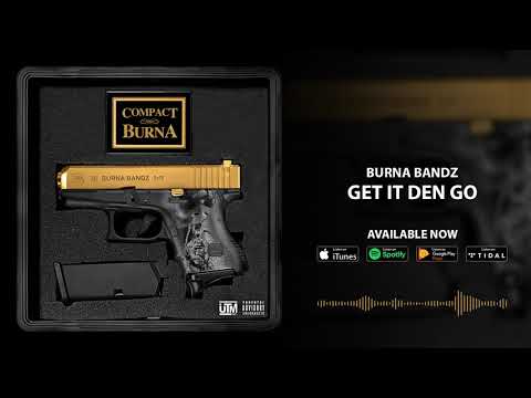 Video thumbnail for Get It Den Go