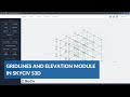 How to use the Gridlines and Elevation module in SkyCiv S3D