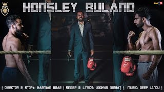 Honsley Buland - Jodhvir Mehat | Deep Jandu | Latest Punjabi Songs 2017 | King Production