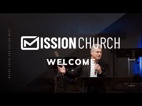 Mission Church Sunday service | 04.30.2023