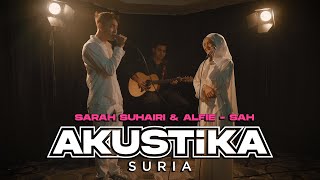 Download lagu Sarah Suhari & Alfie Zumi- SAH (LIVE) #AkustikaSuria mp3