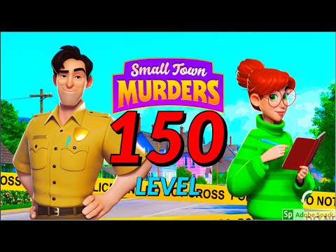 Small Town Murders  Match 3 Crime Mystery Stories Level 150 gameplay android ios new best game