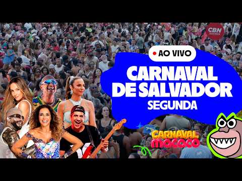 AO VIVO CARNAVAL DE SALVADOR 2026 | Segunda-Feira 16/02 [PARTE1] - Carnaval da Macaco 2026