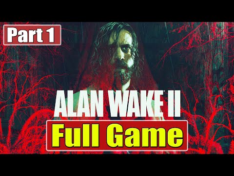 Alan Wake 2 Walkthrough [Full Game] Xbox Series X Gameplay Part 1