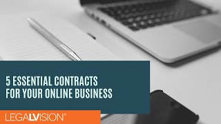 [AU] 5 Essential Contracts for your Online Business | LegalVision