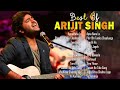 Arijit Singh 💖 Best of Arijit Singhs 2024 💖 Hindi Romantic Songs 2024 💖 Arijit Singh Hits Songs